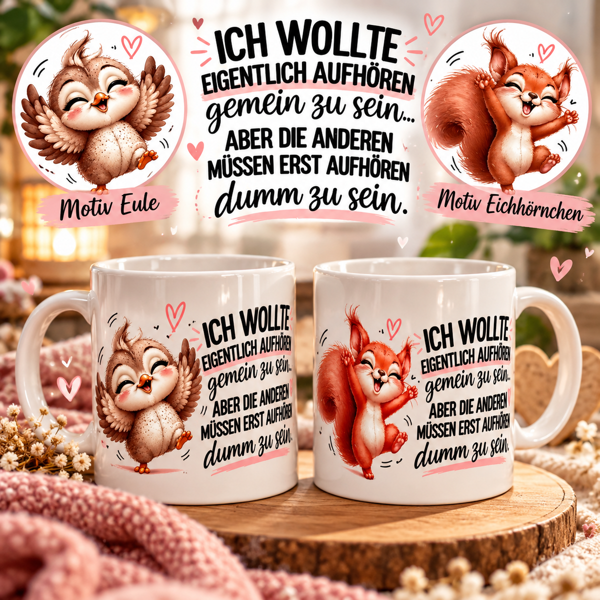 Tasse ich wollte …